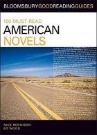 100 Must-Read American Novels: Discover Your Next Great Read... (Bloomsbury