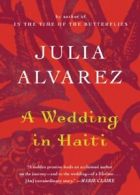 A Wedding in Haiti (Shannon Ravenel Books (Paperback)). Alvarez 9781616202804<|