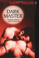 Dark Master By Tawny Taylor