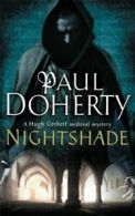 Hugh Corbett medieval mysteries: Nightshade: A thrilling medieval mystery of