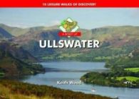 A boot up: A boot up Ullswater by Keith Wood (Hardback)