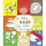 The big book for little hands: a book by Marie-Pascale Cocagne (Hardback)
