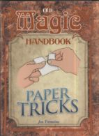 Magic handbook: Paper tricks by Jon Tremaine (Paperback) softback)