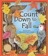 Count Down to Fall (Arbordale Collection) By Fran Hawk, Sherry Neidigh