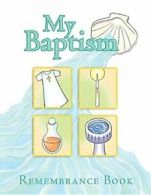 My Baptism Remembrance.by Moss New 9780819849298 Fast Free Shipping<|