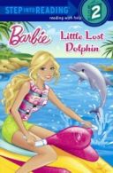 Little Lost Dolphin (Barbie (Random House)). Depken, An 9780606351911 New<|