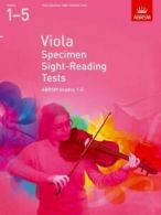 ABRSM: Viola Specimen Sight-Reading Tests, ABRSM Grades 1-5 (ABRSM Sight-readin