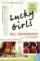 Lucky Girls: Stories (P.S.). Freudenberger 9780061124273 Fast Free Shipping<|