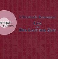 Cox: oder Der Lauf der Zeit | Ransmayr, Christoph | Book