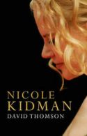 Nicole Kidman by David Thomson (Paperback) softback)