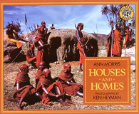 Houses and Homes (Around the World Series), Morris, Ann, IS