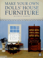 Make Your Own Dolls' House Furniture, Maurice Harper, ISBN