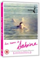Her Name Is Sabine DVD (2008) Sandrine Bonnaire cert 12