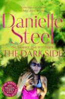 The dark side by Danielle Steel (Paperback)