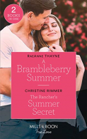 A Brambleberry Summer / The Rancher's Summer Secret: A Brambleberry Summer / The