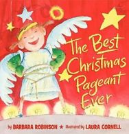The Best Christmas Pageant Ever (Picture Book Edition).by Robinson New<|