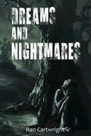 Dreams and Nightmares.by Cartwright, Ran New 9781312697164 Fast Free Shipping.#