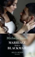 Rings of Vengeance: Marriage made in blackmail by Michelle Smart (Paperback)