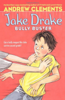 Jake Drake, Bully Buster, Clements, Andrew, ISBN 1416939334
