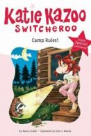 Katie Kazoo, switcheroo: Camp rules! by Nancy Krulik (Paperback)