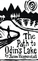 The Path to Odin's Lake: A Scandinavian Soul Journey, Heppe