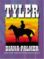 Tyler (THORNDIKE PRESS LARGE PRINT SPANISH LANGUAGE SERIES) By Diana Palmer