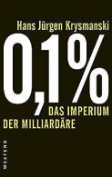 0,1 %: Das Imperium der Miliardäre | Krysmanski, ... | Book