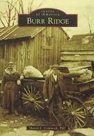 Burr Ridge (Images of America).by D New 9781467113397 Fast Free Shipping<|