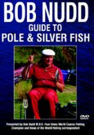 Bob Nudd's Guide to Silver Pole Fishing DVD (2006) cert E