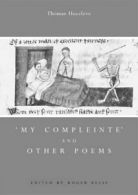 'My Compleinte' And Other Poems (Exeter Medieval Texts and Studies) By Thomas H