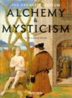 Alchemy & mysticism: the hermetic museum by Alexander Roob (Paperback)