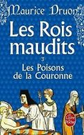 Les Rois maudits, tome 3 : Les Poisons de la couronne vo... | Book