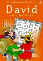 David the giant killer by Elrose Hunter (Paperback) softback)