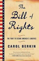 The Bill of Rights: The Fight to Secure America's Liberties.by Berkin PB<|