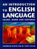 An Introduction to English Language: Sound, Word and Sen... | Book