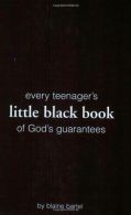 ETeenager's Little Black Book Of God's Guarantees (Little Black Books (Harr