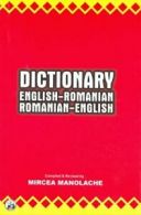 English-Romanian and Romanian-English Dictionary By Mircea Manolache