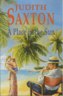 A Place in the Sun, Saxton, Judith, ISBN 0727857967