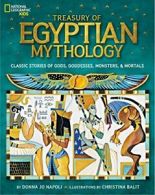 Treasury of Egyptian Mythology: Classic Stories of Gods, Goddesses, Monsters &