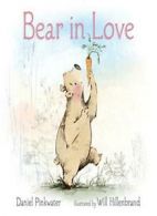 Bear in Love.by Pinkwater, Hillenbrand New 9780763645694 Fast Free Shipping<|