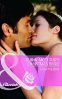 Quinn McCloud's Christmas Bride (Mills & Boon Cherish) By Lois Faye Dyer