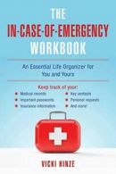 The In-Case-of-Emergency Workbook: An Essential. Hinze<|