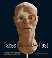 Deem, James M : Faces from the Past: Forgotten People of