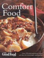Comfort food: over 175 tried-and-tested recipes and ideas for reassuringly