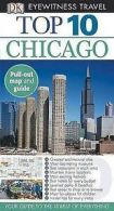 Eyewitness Top 10 Travel Guide: Top 10 Chicago by Elisa Kronish (Paperback)
