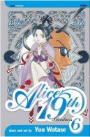 Alice 19th: v. 6 (Alice 19th): Blinded Soul: Volume 6, Watase, Yuu,