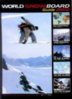 World Snowboard Guide 2002 By Tony Brown