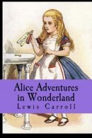 Alice's Adventures in Wonderland, Carroll, Lewis, ISBN 9781