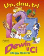 Un, Dau, Tri Dewin y Ci, ISBN 1843231778