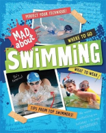 Mad About: Swimming, Heneghan, Judith, ISBN 0750294604